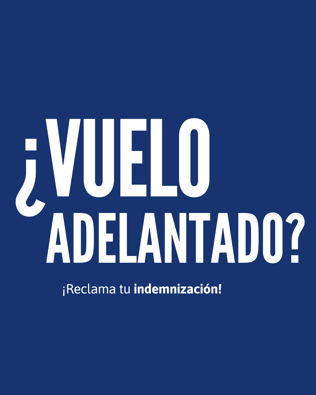 Reclamación por Vuelo adelantado