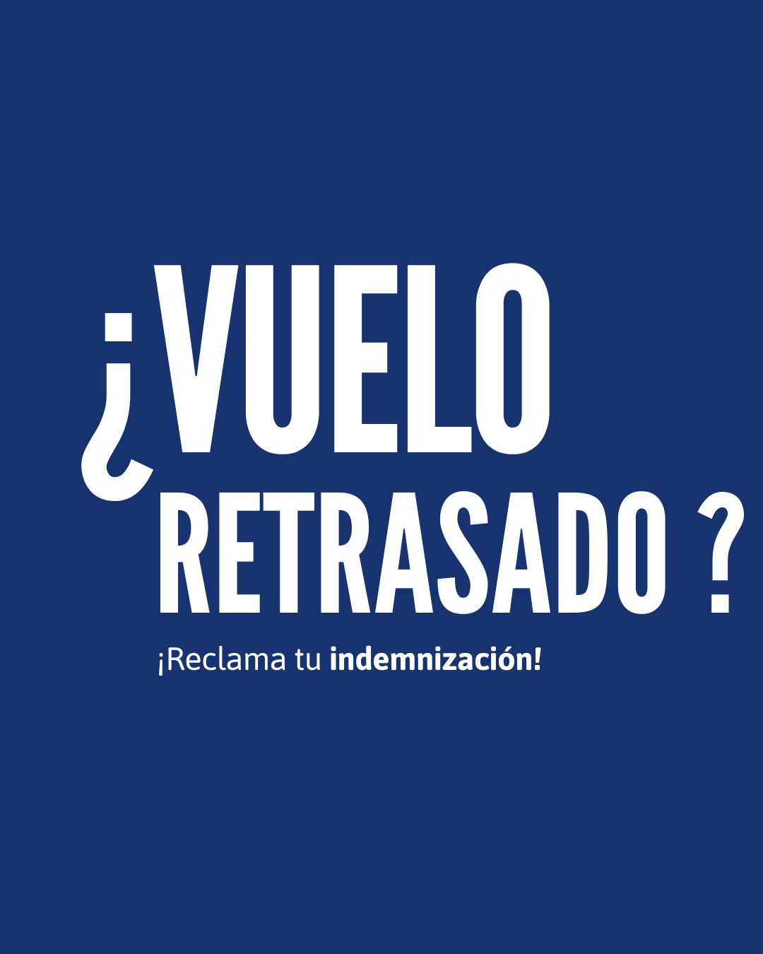 Reclamación por Vuelo Retrasado
