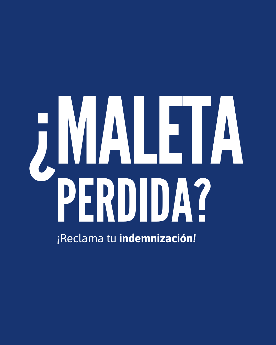 reclamacion por maleta perdida